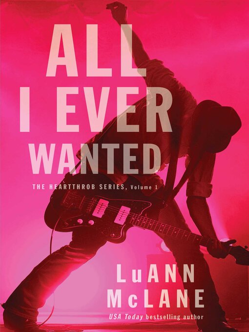 Title details for All I Ever Wanted by LuAnn McLane - Wait list